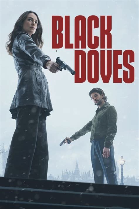 'Black Doves' Review - Keira Knightley's Netflix Holiday Spy Thriller ...