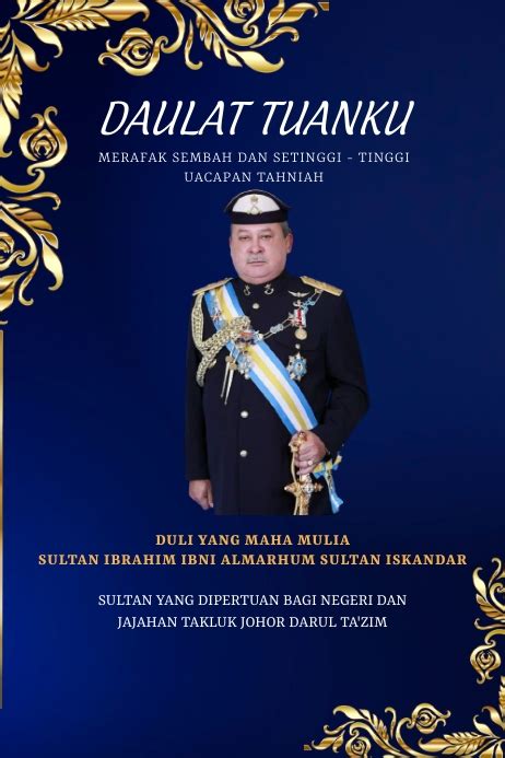 Copy of SULTAN JOHOR BIRTHDAY | PosterMyWall