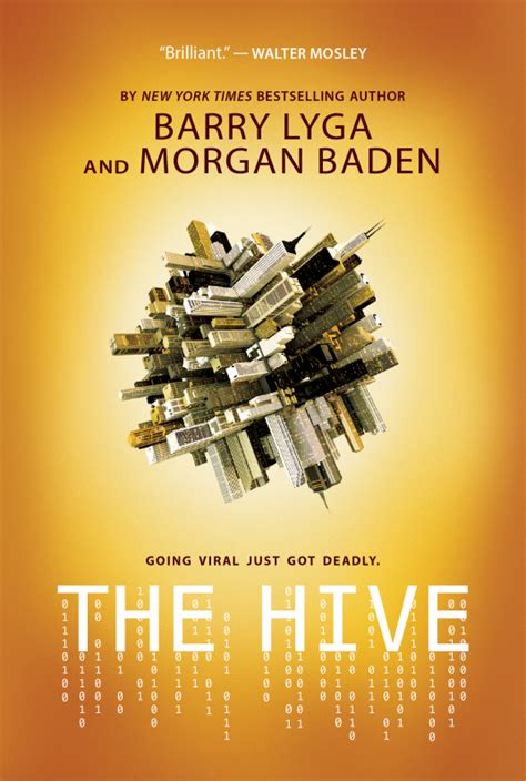 Book Reviews and More: The Hive - Barry Lyga and Morgan Baden