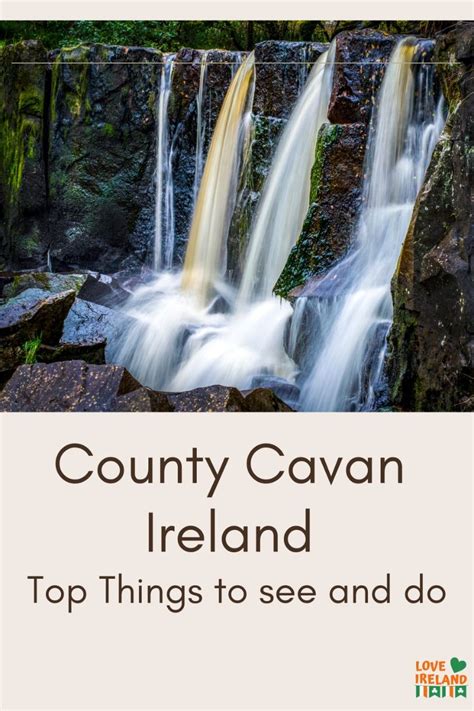 County Cavan Ireland | Top Things to see and do | County cavan, Cavan ...