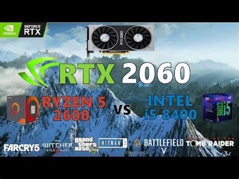 Ryzen 5 2600 vs i5 8400 rtx 2060..WHO will WIN? : Amd