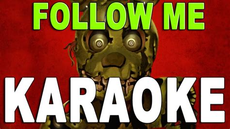 Follow Me' FIVE NIGHTS AT FREDDY'S 3 SONG - Official Karaoke / Instrumental - YouTube