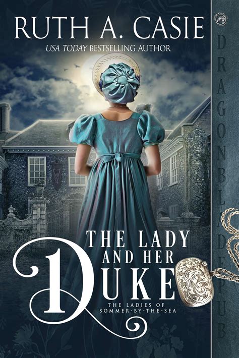 The Lady and Her Duke high res – Dragonblade Publishing