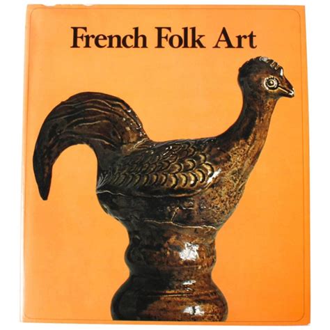 French Folk Art, First Edition For Sale at 1stDibs