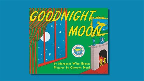 'Goodnight Moon' by Margaret Wise Brown and Clement Hurd is 75 : NPR