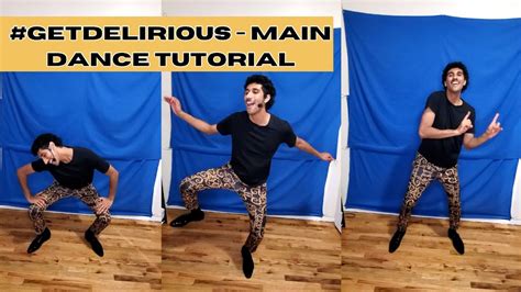 HOW TO #GETDELIRIOUS - Main Dance Tutorial! - YouTube