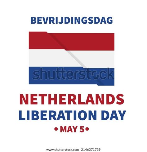 Netherlands Liberation Day English Dutch Languages Stock Vector (Royalty Free) 2146371739 ...