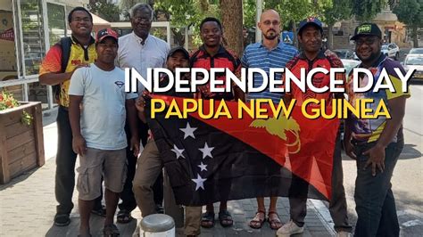 47th Papua New Guinea Independence Day || PNG Independence dance ...