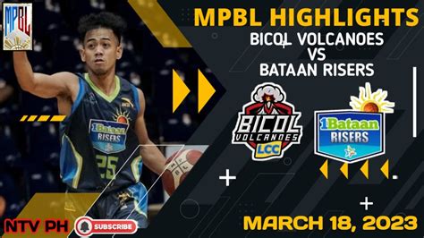 MPBL HIGHLIGHTS: BICOL VOLCANOES VS BATAAN RISERS (MARCH 18, 2023 ...