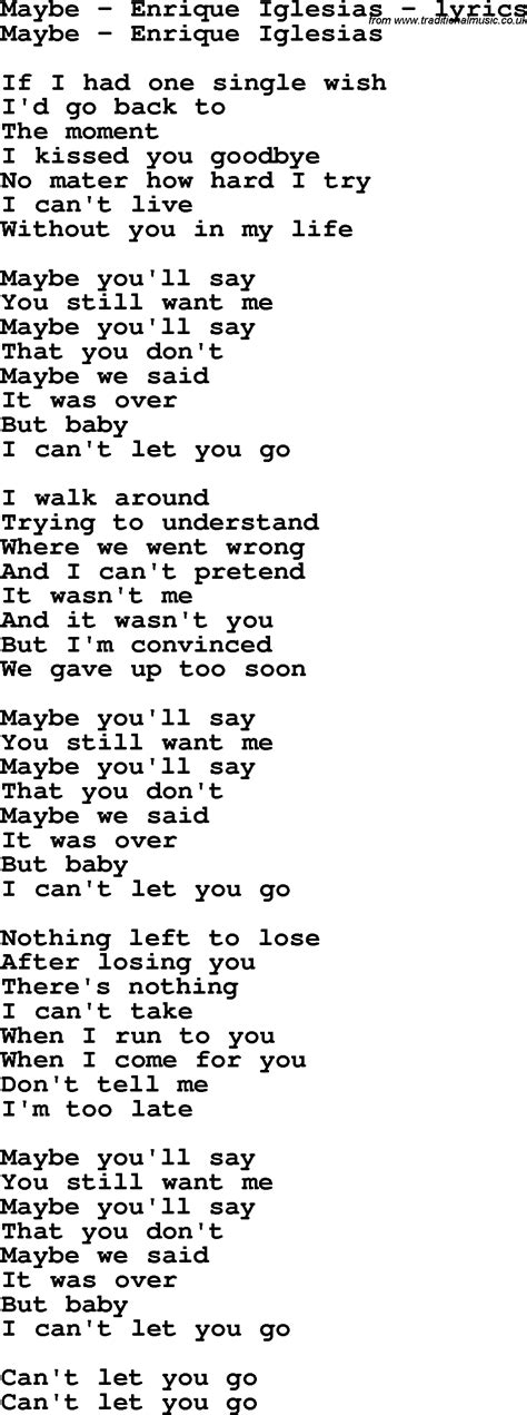 Love Song Lyrics for:Maybe - Enrique Iglesias