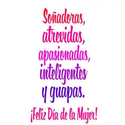 Feliz Día de la Mujer 【FRASES y MENSAJES】- Mujeres Femeninas