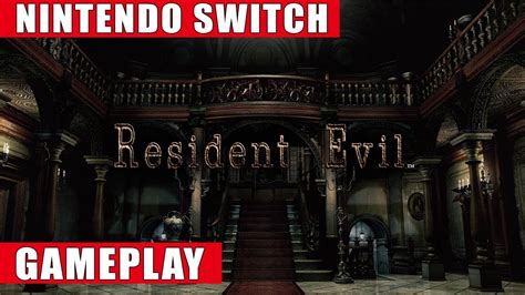 Resident Evil Nintendo Switch Gameplay - YouTube