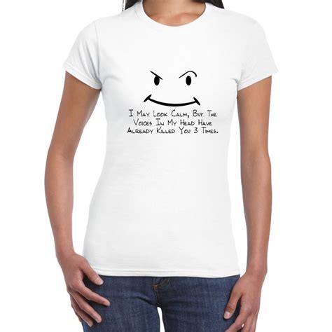 Womens Funny Sayings Slogans T Shirts-I May Look Calm tshirt | eBay