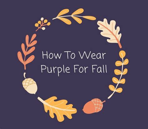 How To Wear Purple For Fall | Upstyle