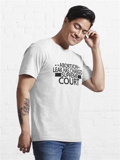 "of abortion leak has changed Supreme Court - Justice Clarence Thomas says " T-shirt for Sale by ...