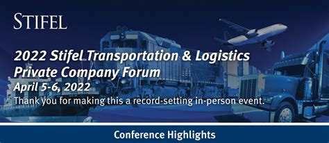 2022 Stifel Transportation and Logistics Private Company Forum | April ...