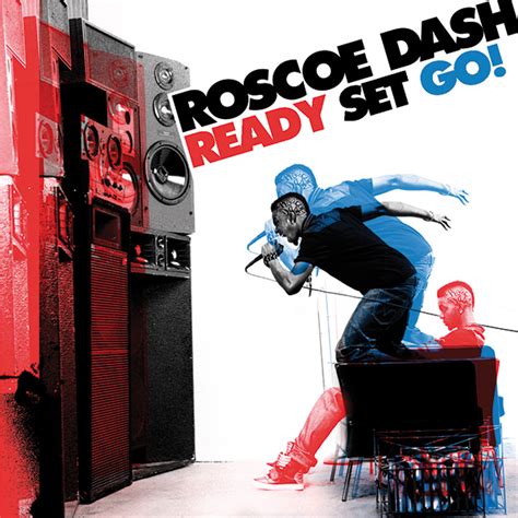 Roscoe Dash – Ready Set Go! (Album Cover) | HipHop-N-More