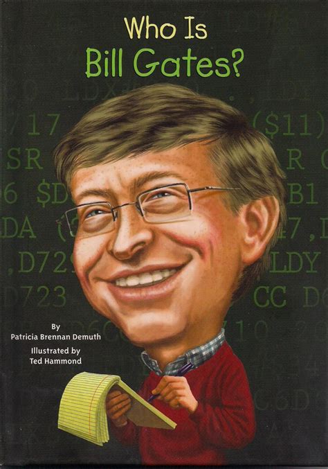 Who is Bill Gates? | Book by Patricia Brennan Demuth