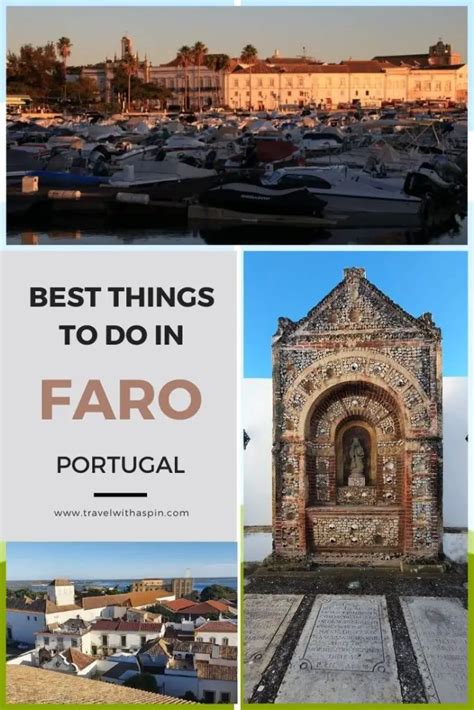 17 Best things to do and see in Faro, Portugal - Travel With A Spin