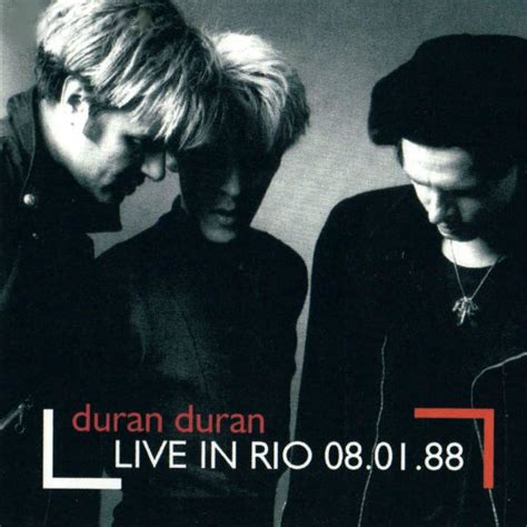 Live in Rio 08.01.88 | Duran Duran Wiki | FANDOM powered by Wikia