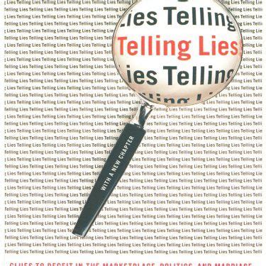 Book Review-Telling Lies: Clues to Deceit in the Marketplace, Politics ...