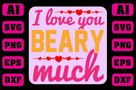 I Love You Beary Much Graphic by Craftlab98 · Creative Fabrica