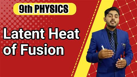 Latent Heat of Fusion urdu lecture | latent heat of fusion class9 ...