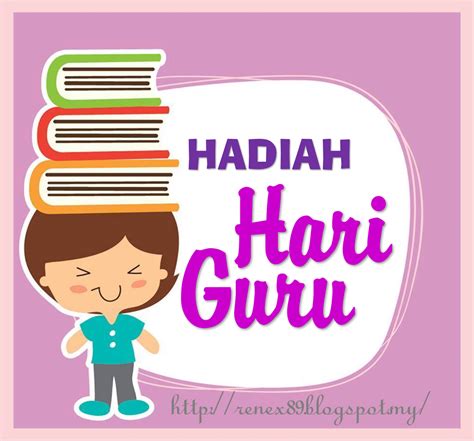 Contoh Hadiah Hari Guru / Blog Cik Renex