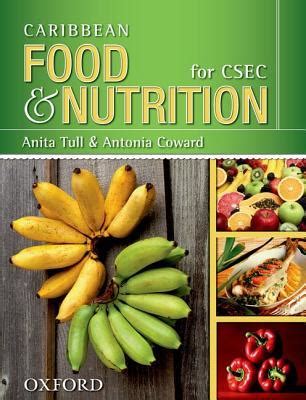 Caribbean Food & Nutrition For Csec by Anita Tull