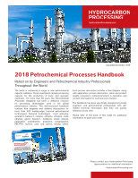 2018 Petrochemical Processes Handbook - … flow diagrams and detailed descriptions for more than ...