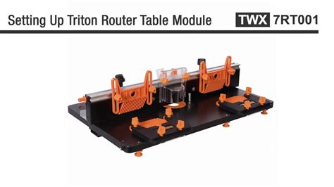 Triton Router Table Module - Instructions - YouTube