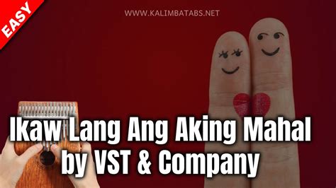 Ikaw Lang Ang Aking Mahal - VST & Company Kalimba Tabs Letter & Number Notes Tutorial ...