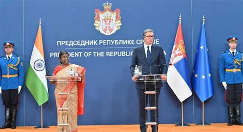 'India, Serbia have huge potential for trade & investment': President ...