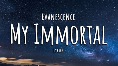 Evanescence My Immortal Lyrics