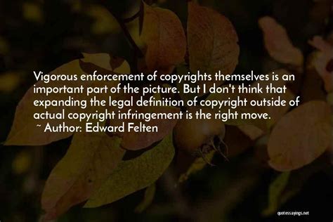 Top 10 Quotes & Sayings About Copyright Infringement