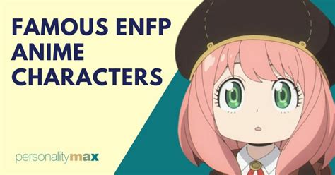 Famous ENFP Anime Characters - Personality Max