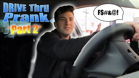 BEST DRIVE THRU PRANK! *Part 2* - YouTube