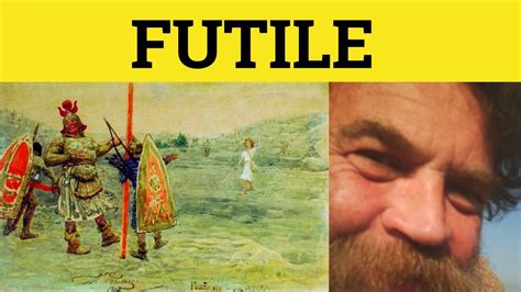 🔵 Futile - Futile Meaning - Futile Examples - Futile in a Sentence ...