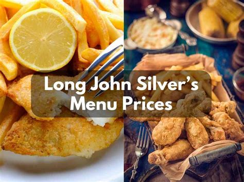 Long John Silver’s Menu Prices in 2023 - Modern Art Catering