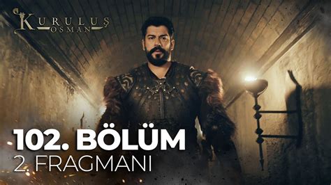 Kurulus Osman season 4 episode 102 trailer 2 with english subtitles