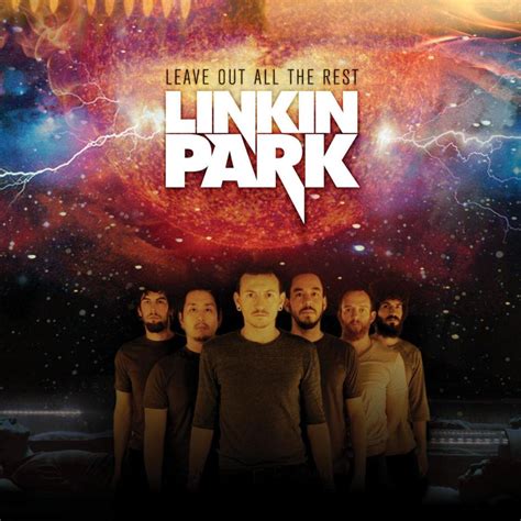 Linkin Park - Leave Out All the Rest Lyrics and Tracklist | Genius