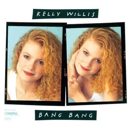 Kelly Willis - Bang Bang Lyrics and Tracklist | Genius