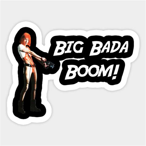 Big Bada Boom! - The Fifth Element - Sticker | TeePublic