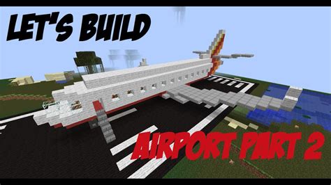 Minecraft Let's Build #56 Airport Part 3: Airplane Interior - YouTube