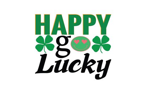 Happy Go Lucky Graphic by MOTHER SHOP 789 · Creative Fabrica