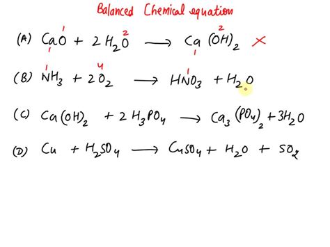 SOLVED: Which equation is correctly balanced? A) CaO + 2H2O + Ca(OH)2 B) NH3 + 202 → HNO3 + H20 ...