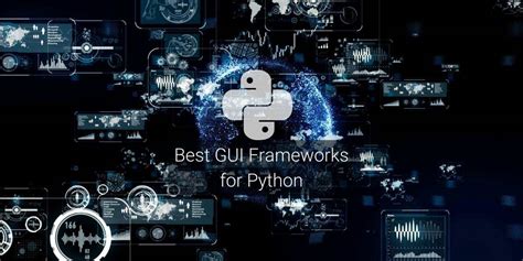 Top 10 Python GUI Frameworks Compared