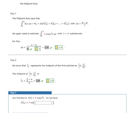 Solved the Midpoint Rule Step 1 The Midpoint Rule says that | Chegg.com