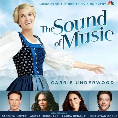 'The Sound Of Music-Live!' Cast Album Featuring Carrie Underwood & More ...