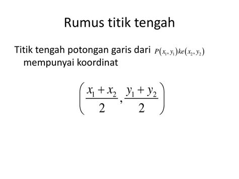 Formula Titik Tengah Garis Lurus / Jagowebdev - Dale Gusikowski